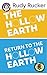 The Hollow Earth & Return t...
