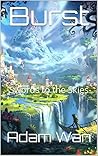 Burst: -Swords to the Skies-