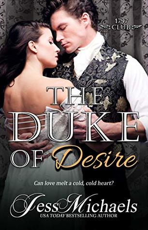 The Duke of Desire (The 1797 Club, #9)
