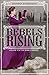 Rebels Rising (Rebel Mechanics #3)