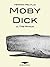 Moby Dick; Or, The Whale