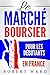 Le marché boursier pour les...