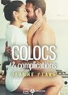 Colocs & Complications (French Edition)