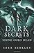 Dark Secrets: Stone Cold Dead