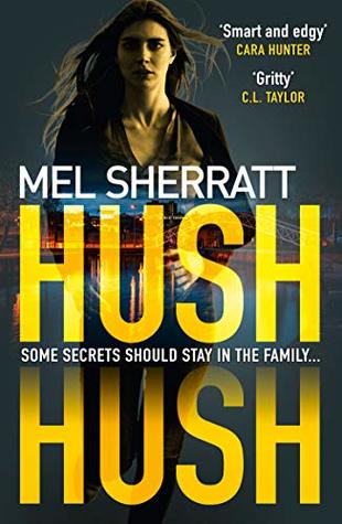Hush Hush (DS Grace Allendale, #1)