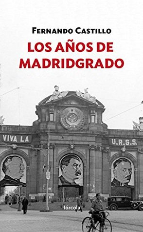Los años de Madridgrado (Paperback)