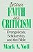 Between Faith and Criticism