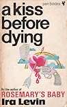 A Kiss Before Dying