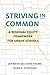 Striving in Common: A Regional Equity Framework for Urban Schools (Education Politics and Policy)