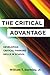 The Critical Advantage: Developing Critical Thinking Skills in School
