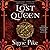 The Lost Queen (The Lost Queen Trilogy, #1)