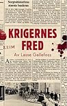 Krigernes fred by Lasse Gallefoss
