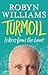 Turmoil  by Robyn Williams