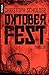 Oktoberfest: Thriller (German Edition)