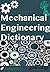 Dictionary of Mechanical En...