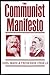 THE COMMUNIST MANIFESTO [ANNOTATED] by Karl Marx
