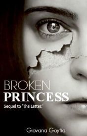 Broken Princess (The Letter #2)