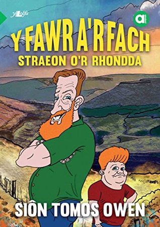 Y Fawr a'r Fach - Straeon o'r Rhondda: I ddysgwyr lefel sylfaen (Amdani) (Welsh Edition)