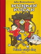 Kebab varje dag (Munken & Kulan, #2)