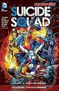 Suicide Squad, Volume 2: Basilisk Rising