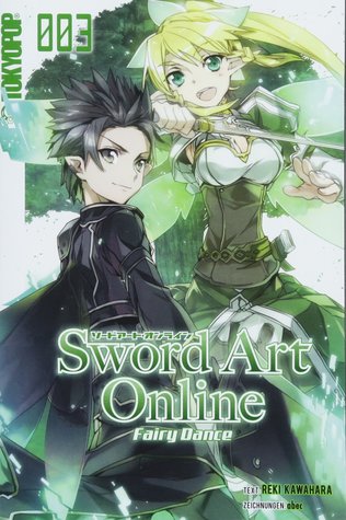 Sword Art Online - Novel 03: Fairy Dance