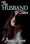 The Husband Sitter by Jessa Kane