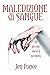 Maledizione di sangue by Jen Ponce