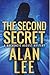 The Second Secret (Mackenzie August #2)
