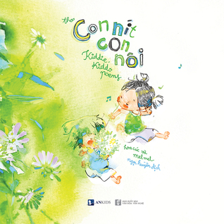 Con nít con nôi (Kiddie kiddo poems)