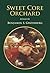 Sweet Core Orchard: Poems