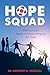 The Hope Squad: The Success...