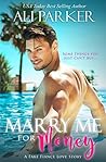 Marry Me For Mone...