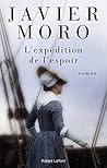 L'Expédition de l'espoir by Javier Moro
