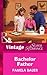 Bachelor Father (Single Father, Book 9) (Mills & Boon Vintage Superromance)