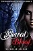 Shared Blood (The Hallworth...