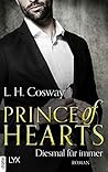 Prince of Hearts - Diesmal für immer by L.H. Cosway
