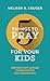 5 Things to Pray for Your Kids: Prayers that change things for the next generation