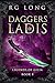 Daggers of Ladis (Legends of Gilia #8)