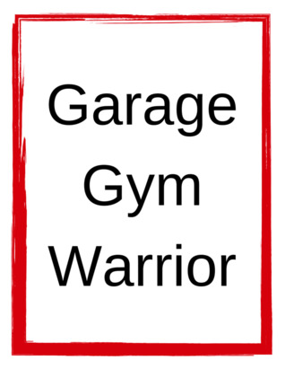 Garage Gym Warrior