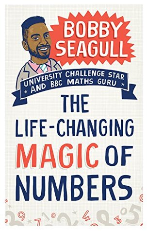 The Life-Changing Magic of Numbers (Kindle Edition)