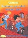 Karlsson på taket smyger igen Karlsson på taket smyger igen