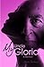 My Uncle Gloria