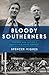 Bloody Southerners by Spencer Vignes Des Lynam