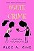 White Crime (Kat Makris #8)
