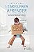 Libres para aprender: Por q...