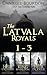 The Latvala Royals Box Set vol1: Books 1-3