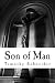 Son of Man by Timothy Schneider