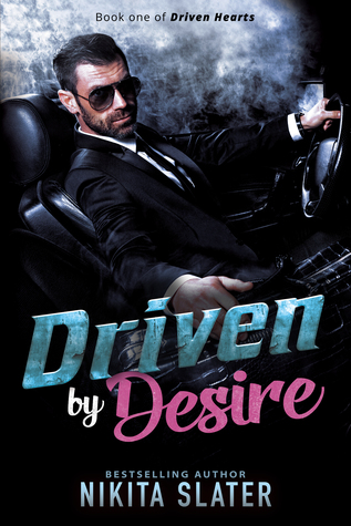 Driven by Desire (Driven Hearts, #1)