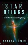 Star Beings: Thei...