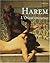 Harem : L'Orient amoureux